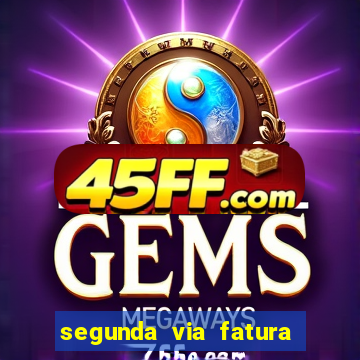 segunda via fatura casas bahia